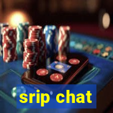 srip chat